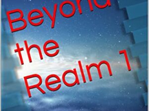 Beyond the Realm novels 1 and 2