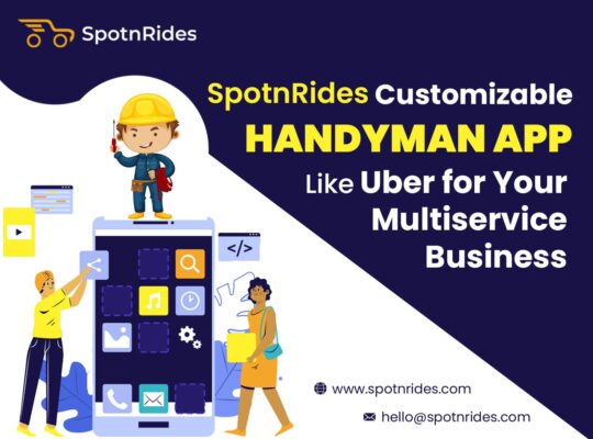 Enhance ur Handyman Service with UberLikeApp|SpotnRides