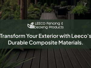 Leeco – Composite Decking and Fencing