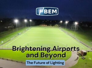 Brightening Airports and Beyond: The Future of Lighting